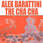 Alex Barattini - The cha cha