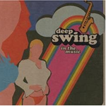 Deep Swing - In the music
