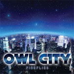 Owl City - Fireflies