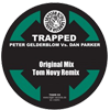 Peter Gelderblom VS. Dan Parker - Trapped (Orginal Mix)